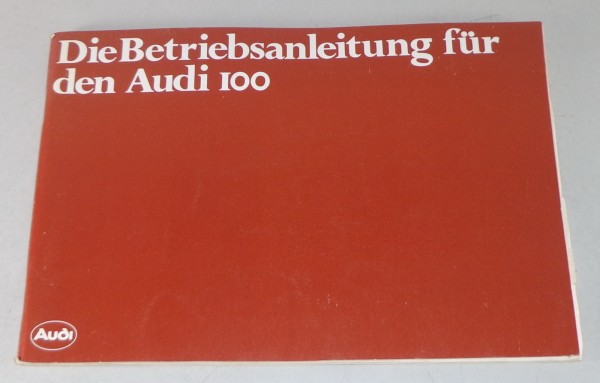 Betriebsanleitung Audi 100 C2 Typ 43 Stand 01/1980