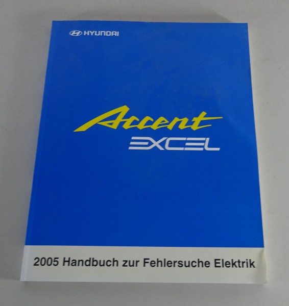 Werkstatthandbuch Elektrik Schaltpläne Hyundai Accent Typ LC Modell 2005