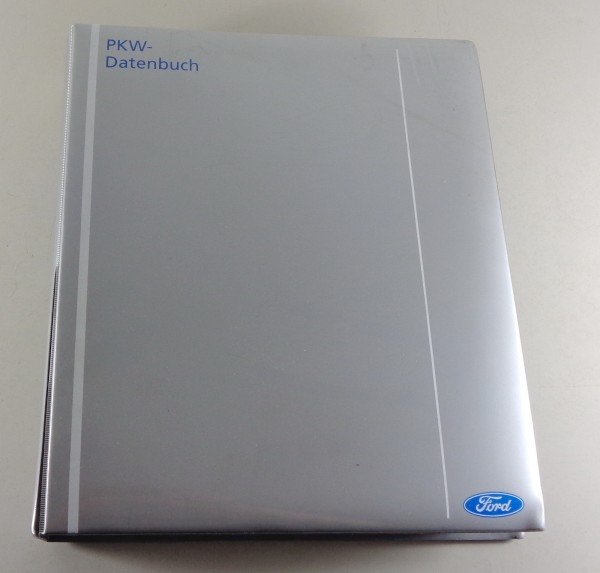 Datenhandbuch Ford Ka, Fiesta, Fusion, Escort, Mondeo, Galaxy etc. 2001 - 2003