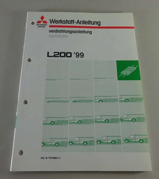 Werkstatthandbuch Nachtrag Elektrik Schaltpläne Mitsubishi Pick-up L200 ab 1999