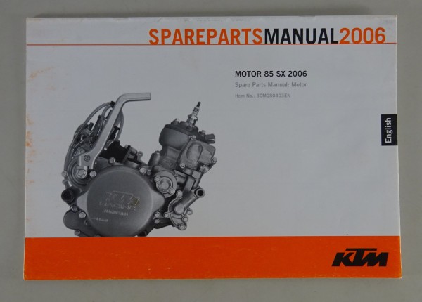 Spare Parts List / Teilekatalog Motor KTM 85 SX Modelljahr 2006