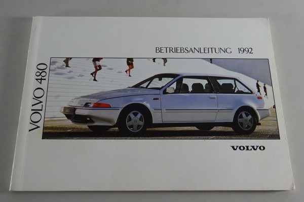 Betriebsanleitung / Handbuch Volvo 480 Modelljahr 1992 Stand 07/1991