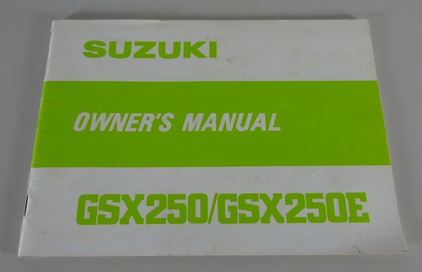 Owner´s Manual / Handbook Suzuki GSX 250 / GSX 250 E from 02/1980