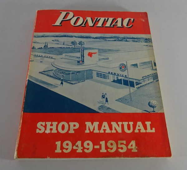 Workshop Manual Pontiac Star Chief/Chieftain/Streamliner 8 & 6 Zylinder '1954