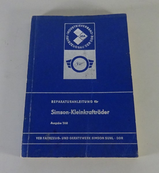 Reparaturanleitung Simson Schwalbe / Spatz / Star / Sperber Stand 12/1967