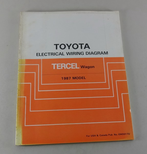 Workshop Manual Toyota Tercel Wagon electrical wiring diagram for the 1987 Model