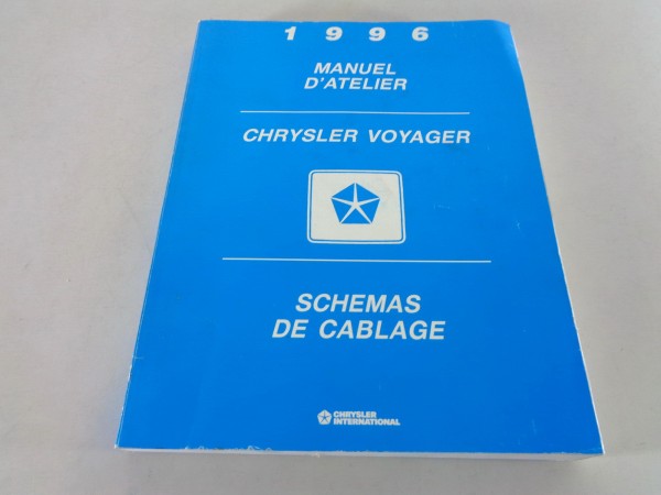 Manuel d'atelier Schemas de cablage Chrysler Voyager Année modèle 1996