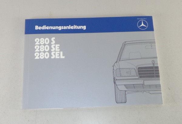 Betriebsanleitung / Handbuch Mercedes S-Klasse W126 280 S / SE / SEL Stand 1984