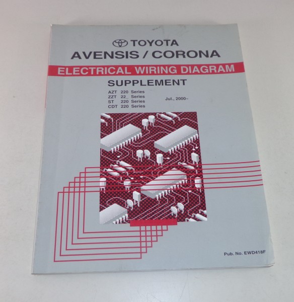 Workshop Manual Toyota Avensis / Corona Electrical wiring diagram Stand 07/2000