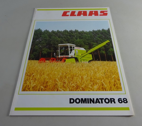 Prospekt / Broschüre Claas Mähdrescher Dominator 68 Stand 09/1984