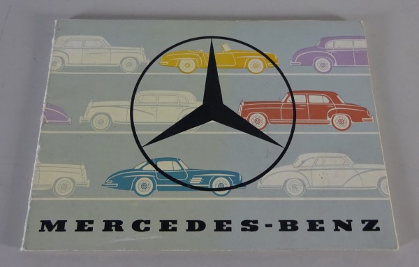 Prospekt Mercedes-Benz Programm 1955 mit W198, W186, R121, W187, W188, W120