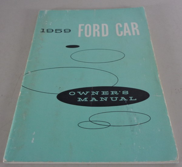 Betriebsanleitung / Handbuch Ford Thunderbird 292 / 332 / 352 cui Stand 12/1958