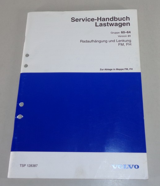 Werkstatthandbuch Volvo LKW FM, FH Radaufhängung und Lenkung von 1998