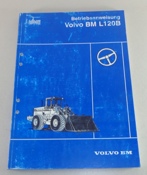 Betriebsanleitung Volvo BM / Euclid Radlader L120B Stand 12/1991