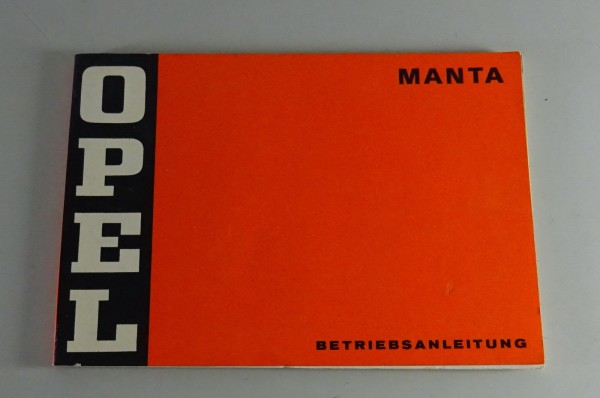Betriebsanleitung / Handbuch Opel Manta A von 02/1971
