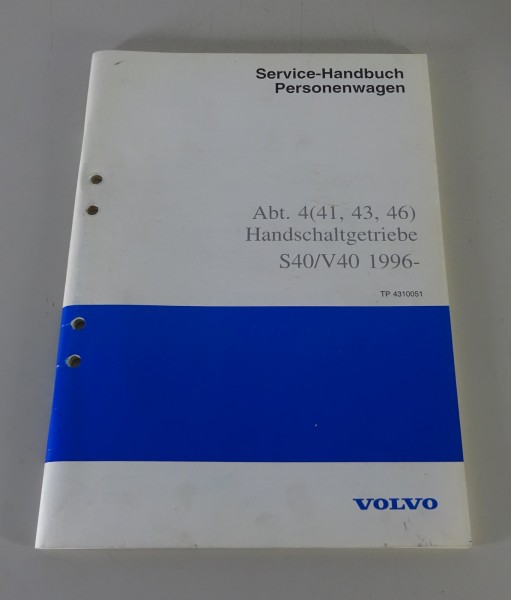 Werkstatthandbuch Funktion Volvo S40 / V40 Handschaltgetriebe Stand 06/1996