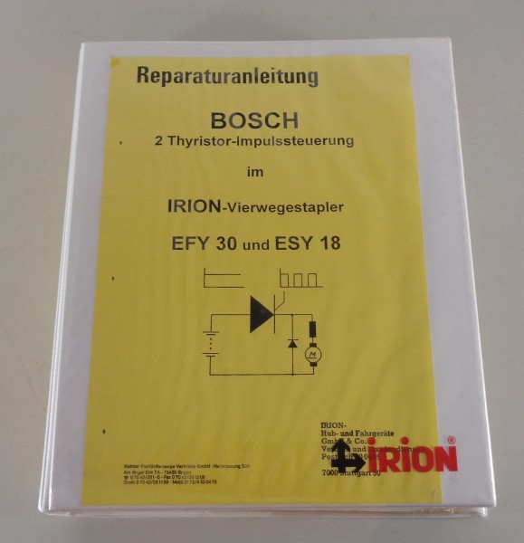 Werkstatthandbuch Irion Gabelstapler EFY 30, ESY 18 Bosch 2-THY Implussteuerung
