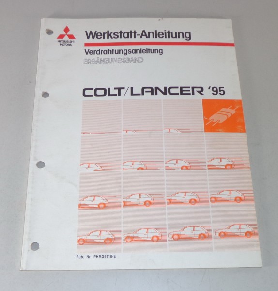 Werkstatthandbuch Mitsubishi Colt / Lancer Nachtrag Elektrik Schaltpläne ab 1995