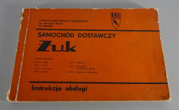 Instrukcja obslugi / Handbuch in polnisch ZUK Lieferwagen A06B - A16 Stand 1982