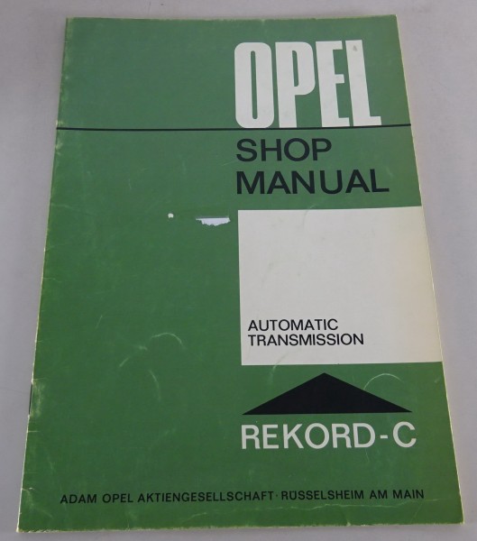 Workshop Manual Opel Rekord C Automatic Transmission Stand 12/1968