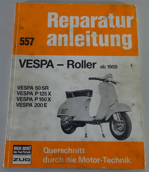 Reparaturanleitung Bucheli Verlag - Piaggio Vespa - Roller Stand ab 1959
