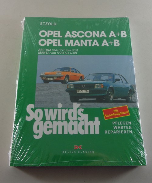 Reparaturanleitung So wird´s gemacht Opel Ascona A+B / Manta A+B ab 08/70