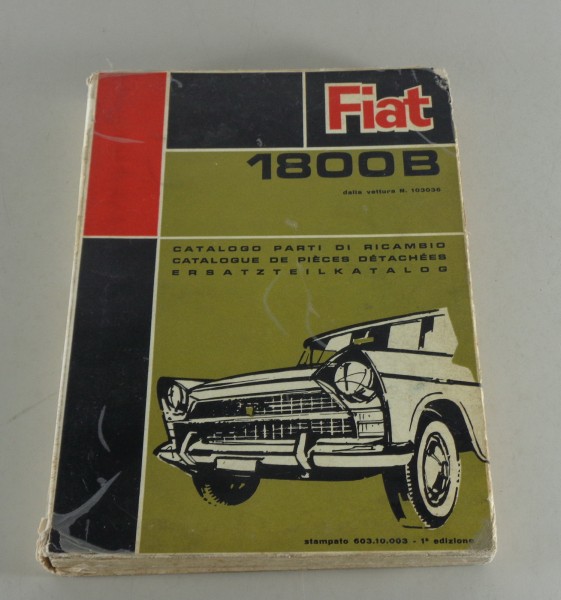 Teilekatalog / Catalogo Parti di Ricambio Fiat 1800 B von 09/1963