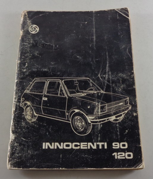 Betriebsanleitung Handbuch British Leyland Innocenti 90 / 120 Stand 1977