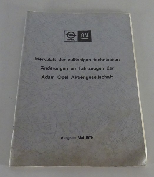 Handbuch Opel - Technische Änderungen / Umrüstungen von PKW Stand 1979
