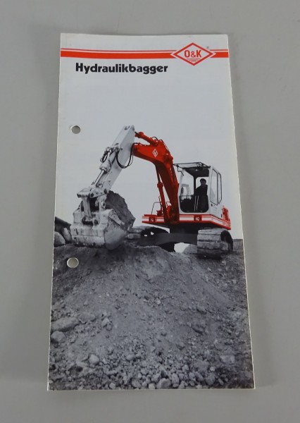 Prospekt / Broschüre O&K Hydraulikbagger Programm Stand 04/1989