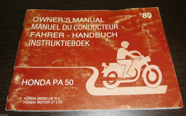 Betriebsanleitung Honda PA 50 Owner´s Manual Stand 12/1979 ab Baujahr 1980!!