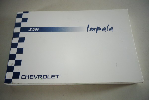 Owner's Manual / Betriebsanleitung Chevrolet Impala Stand 2004