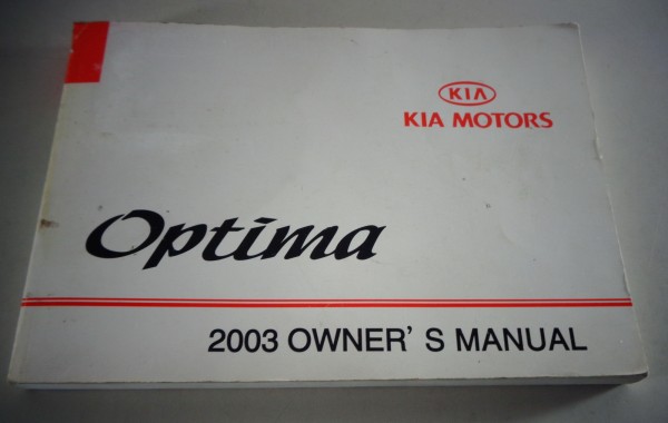 Betriebsanleitung / Handbuch Kia Optima Stand 2003