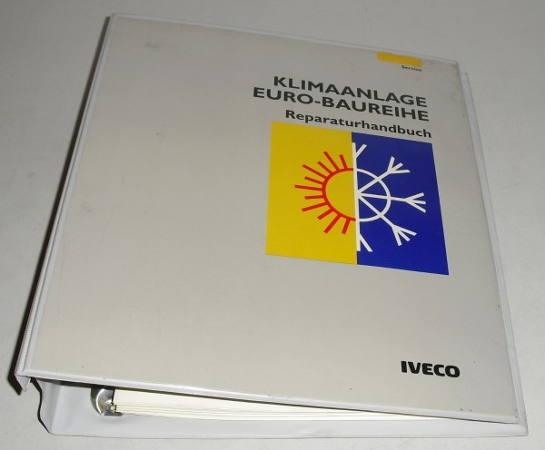 Werkstatthandbuch Reparaturanleitung Iveco Klimaanlage Euro-Baureihe Stand 1993