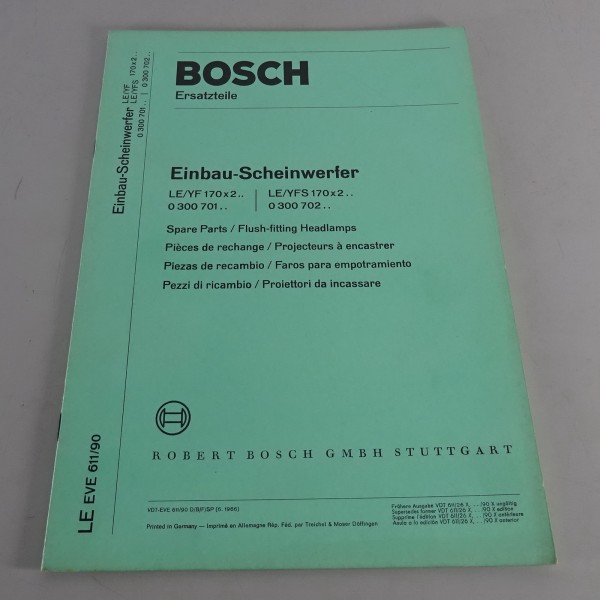 Teilekatalog Bosch Einbau-Scheinwerfer LE/YF 170x2.. Stand 06/1966
