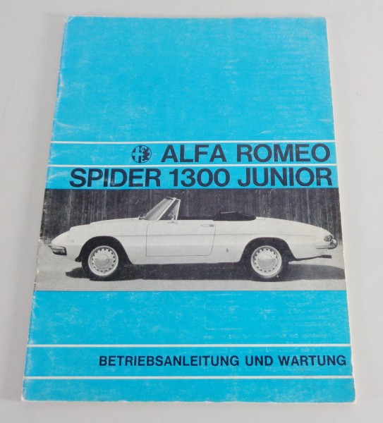 Betriebsanleitung / Handbuch Alfa Romeo Spider 1300 Junior Serie 105 Stand 1968