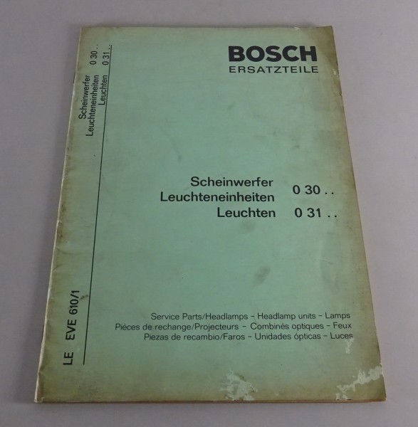 Teilekatalog Bosch Scheinwerfer / Leuchten 030.. / 031.. von 07/1971