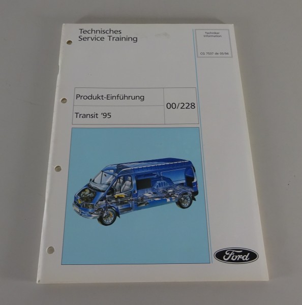 Werkstatthandbuch Technische Info Ford Transit ´95 Produkt - Einführung St.1994