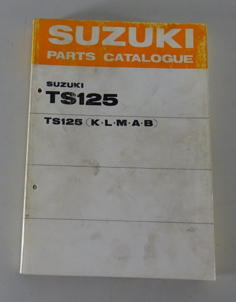 Teilekatalog / Parts Catalogue Suzuki TS 125 (K-L-M-A-B) Stand 06/1976