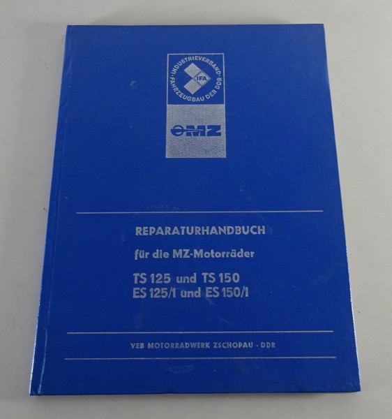 Werkstatthandbuch Motorrad MZ TS 125 / TS 150 / ES 125/1 / ES 150/1 von 11/1973