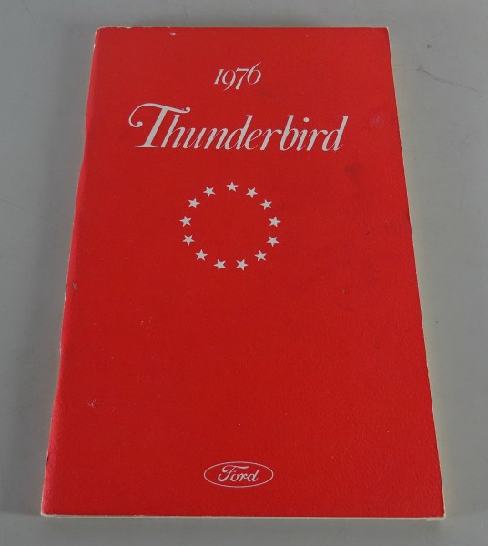 Owner´s Manual / Handbook Ford Thunderbird Stand 1976