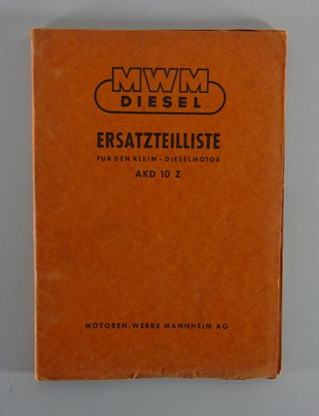 Teilekatalog / Ersatzteilliste MWM Klein-Dieselmotor AKD 10Z Stand 12/1960