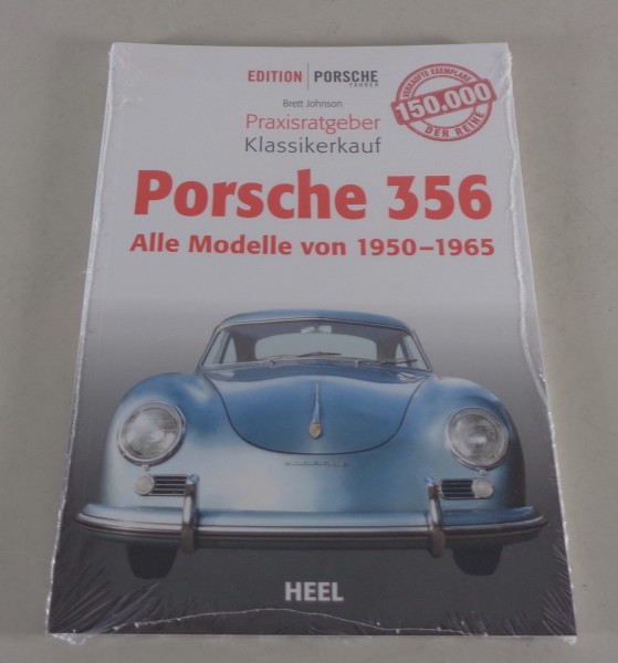 Praxisratgeber Klassikerkauf Porsche 356 - Alle Modelle von 1950 - 1965