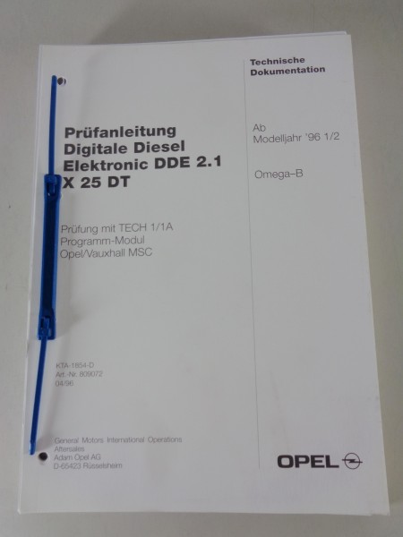 Werkstatthandbuch Prüfanleitung Opel Omega B Digitale Diesel Elektronic 04/1996