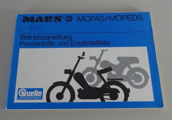 Betriebsanleitung / Handbuch Mars Mofa + Moped (Quelle - Vertrieb) Stand 03/1980