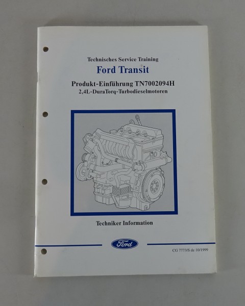 Technische Information Training Einführung Ford Transit 2,4l- DuroTorq