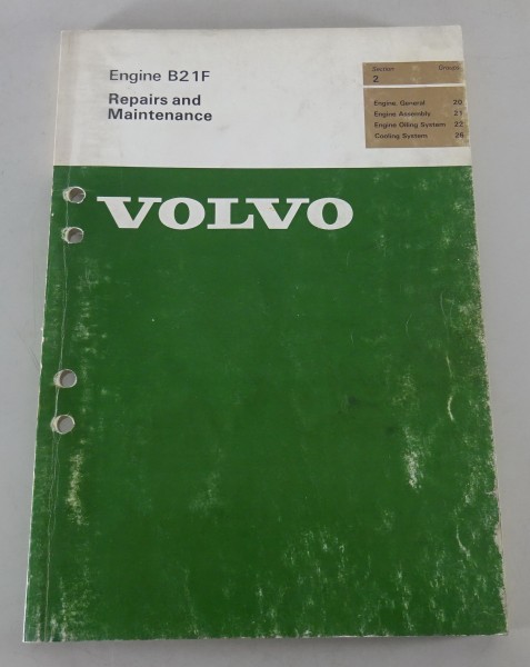 Workshop Manual / Maintenance Volvo 240 Engine B21F & Cooling System from 1/1976