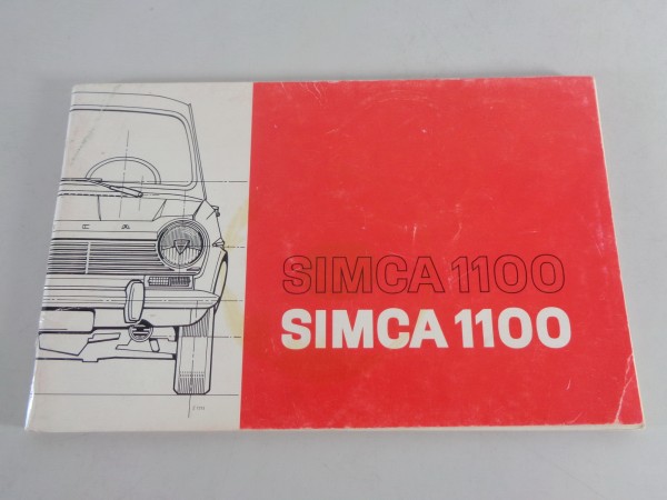 Betriebsanleitung / Handbuch Simca 1100 auf Deutsch / Italienisch
