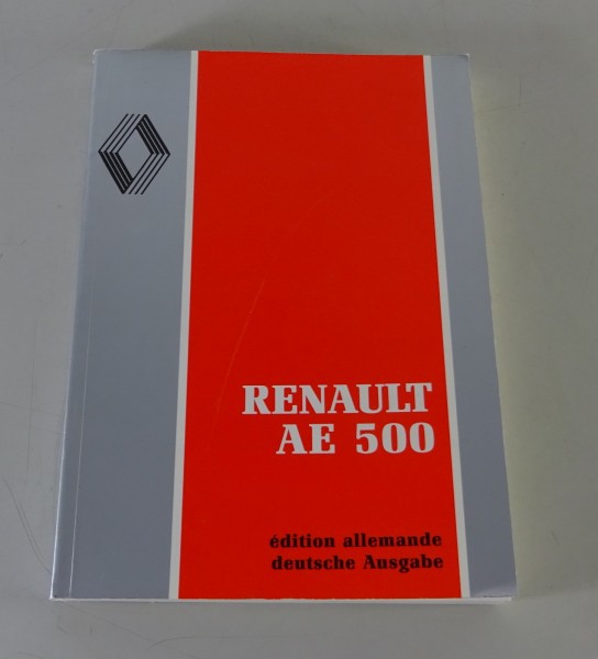 Betriebsanleitung / Handbuch Renault LKW AE 500 Stand 1992