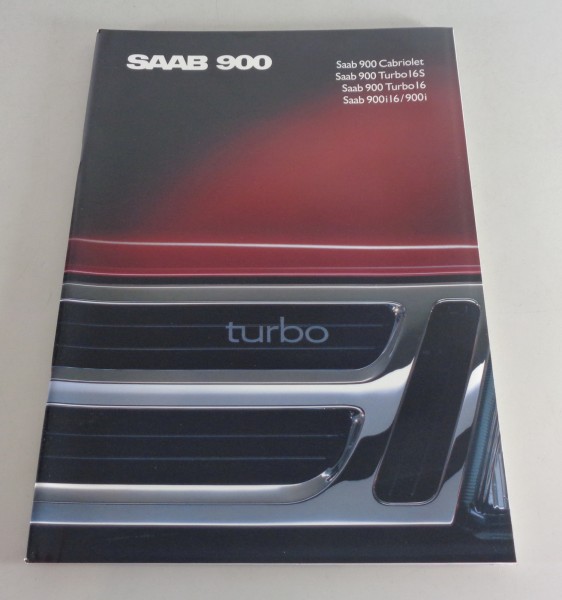 Prospekt / Broschüre Saab 900 Turbo 16 / S / 900 Cabrio / 900 i .. Modellj. 1989